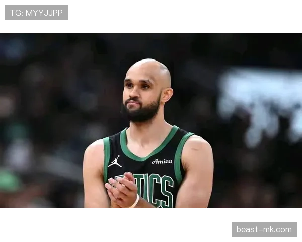 德里克·怀特展现顶级防守实力，助球队稳守禁区关键防线